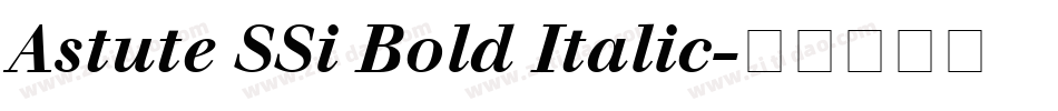 Astute SSi Bold Italic字体转换